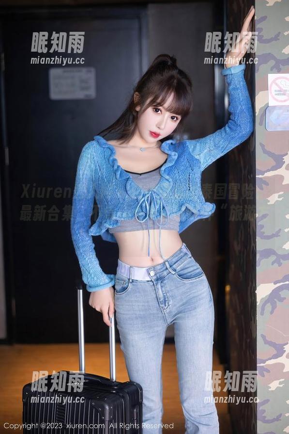 Xiuren秀人网-是小逗逗 Xiuren秀人网 - 是小逗逗的泰国冒险:最新合集,不信你也来试试这种“旅游方式”!